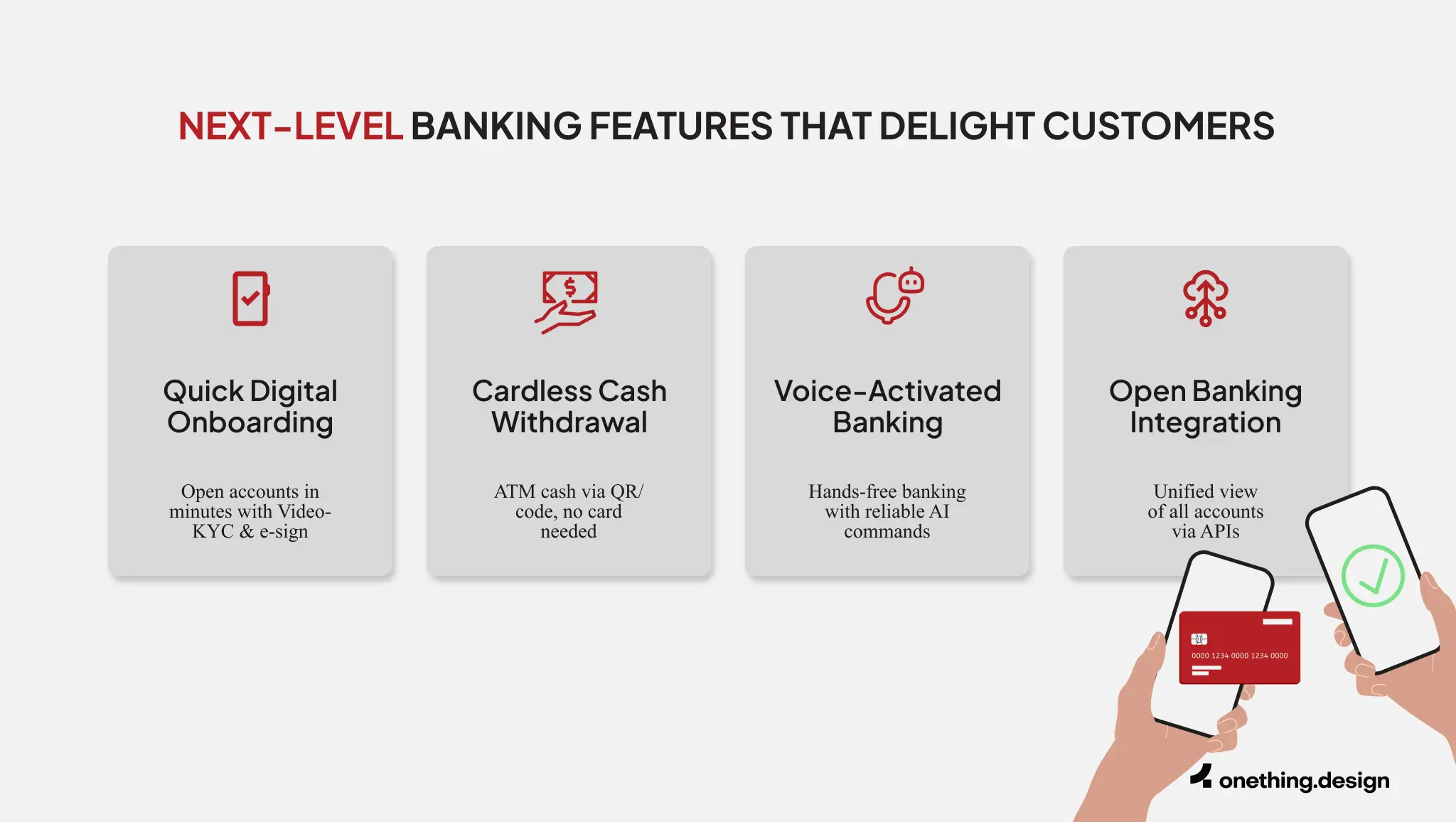Next-level banking features that delight customers 
