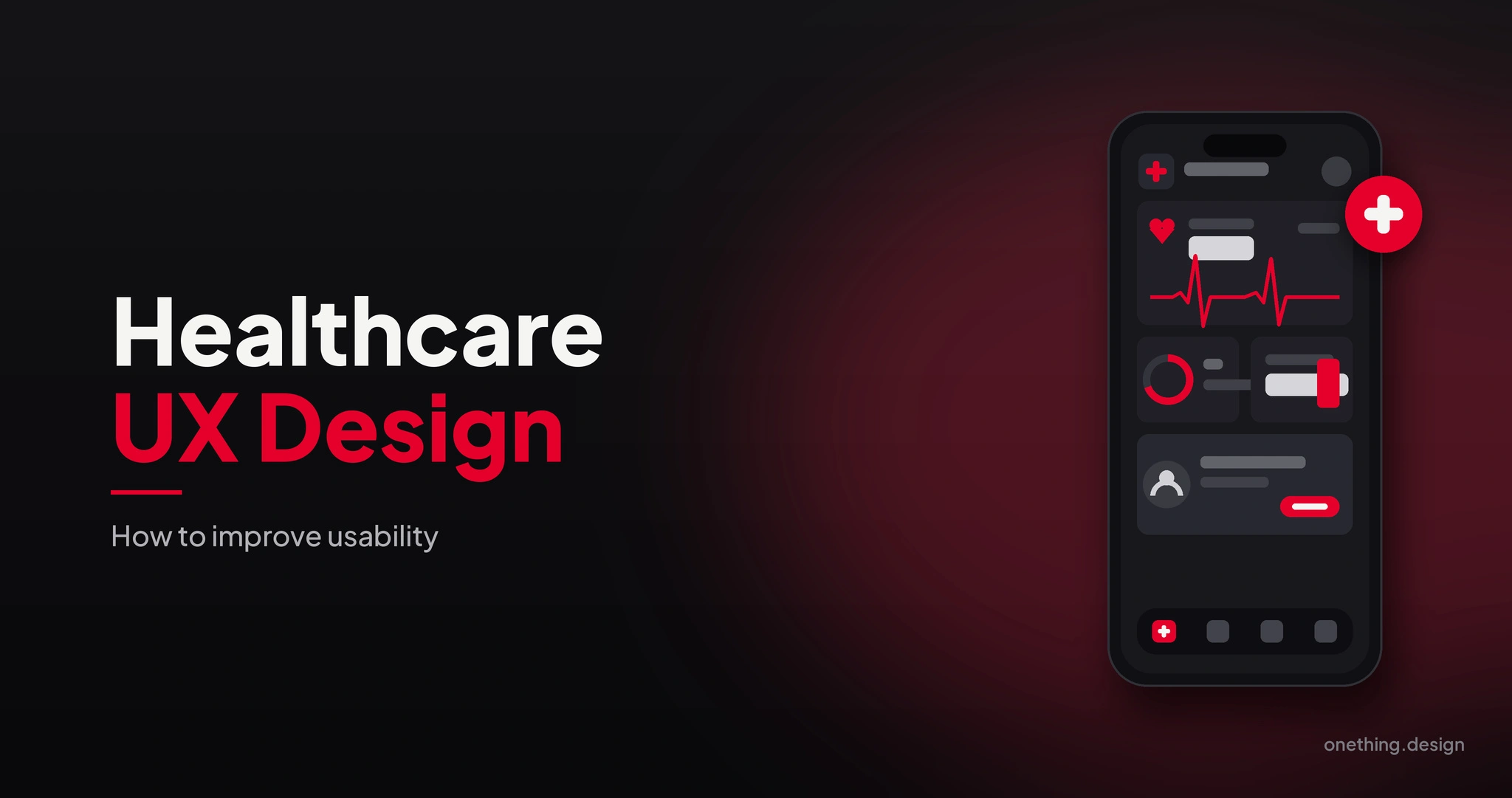 Healthcare UX Design: How Can You Improve Usability?