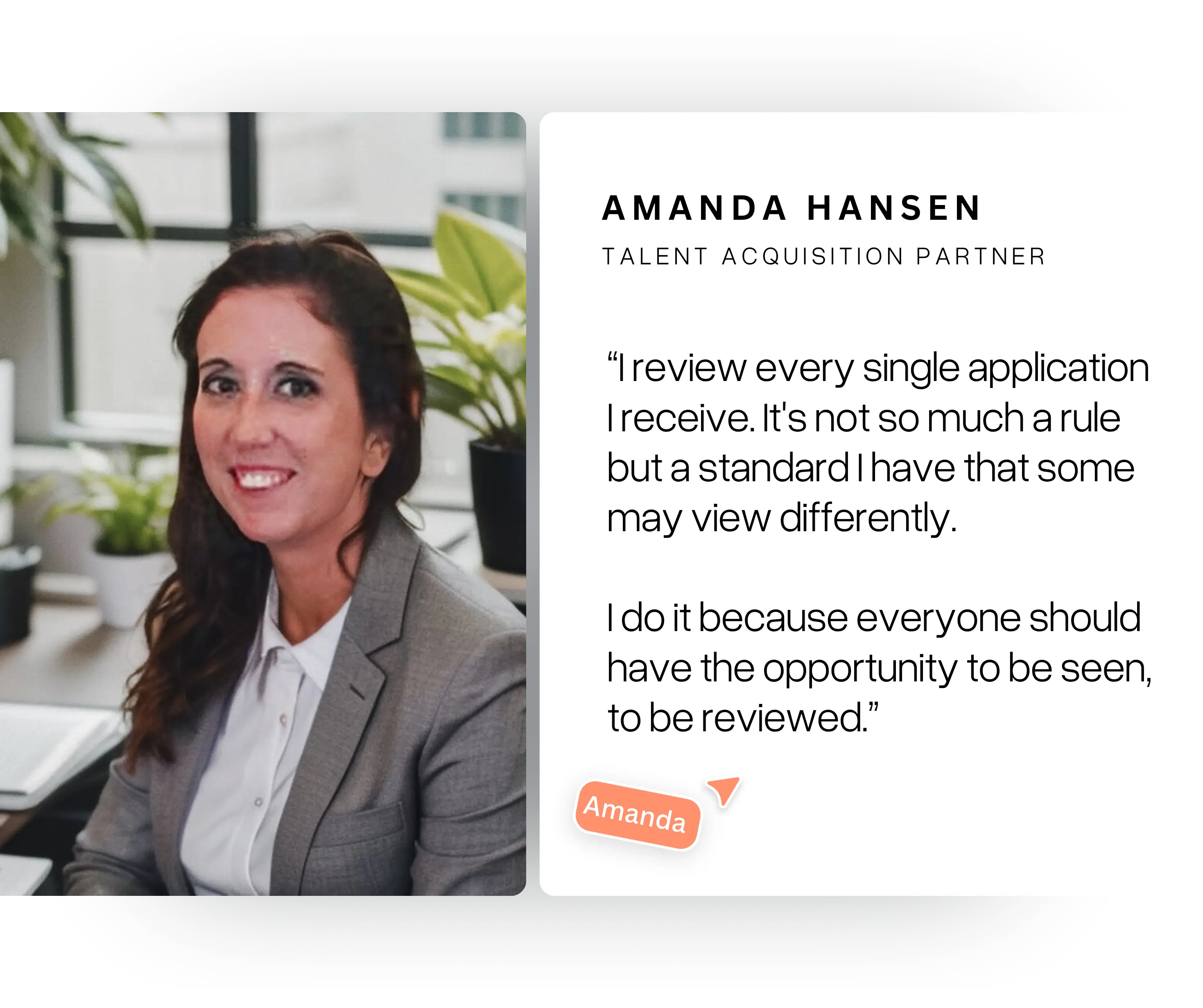 Portrait of Amanda Hansen, a woman with long brown hair wearing a grey blazer and white shirt, sitting indoors with plants in the background, next to a quote about review standards and opportunity in talent acquisition.