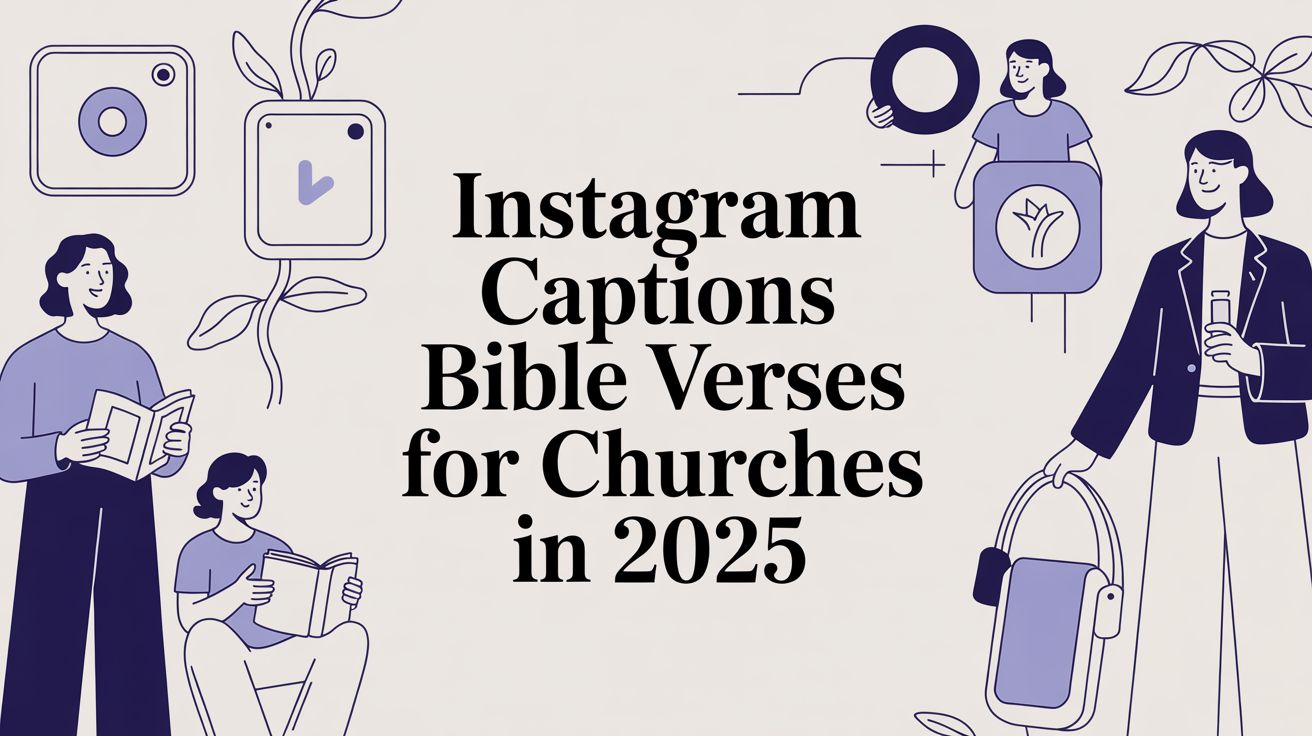 instagram captions bible verses for churches in 2025