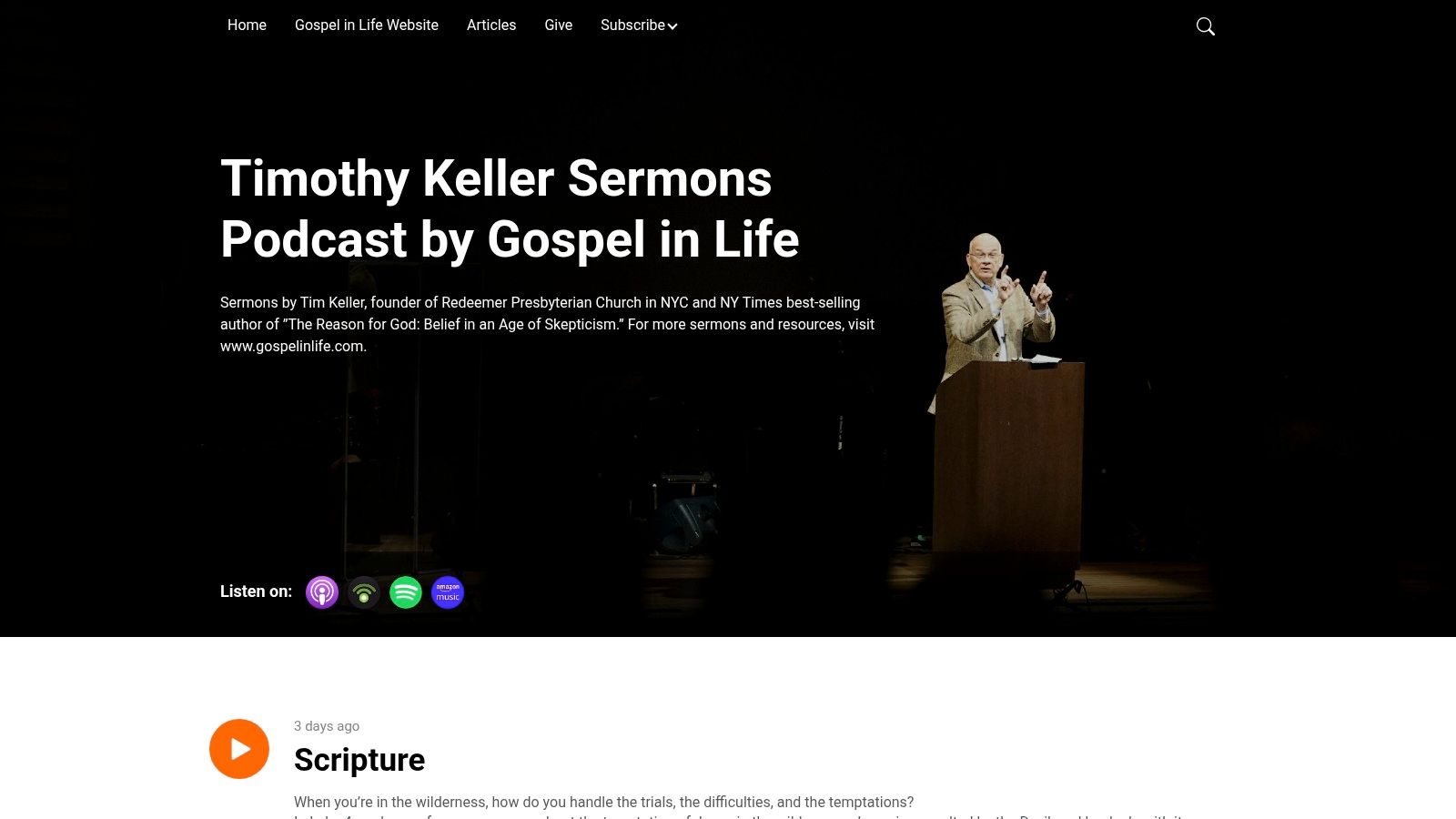 Timothy Keller Sermons Podcast (Gospel in Life)