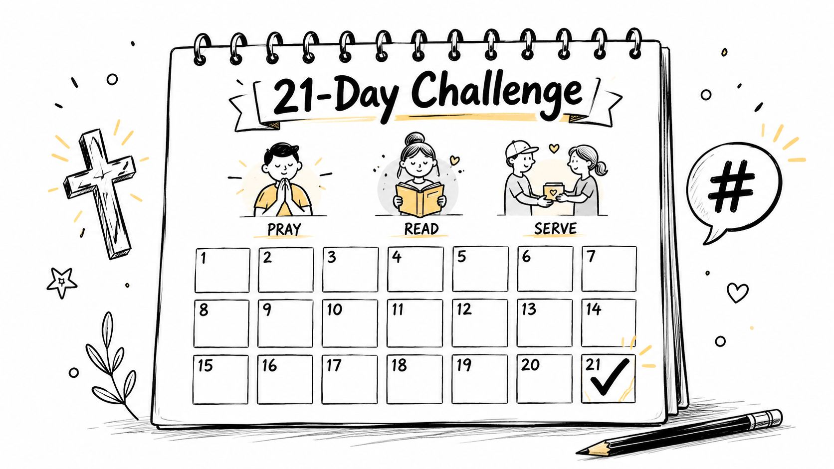 A hand-drawn calendar illustration featuring a 21-day challenge with icons for prayer, reading, and serving others.