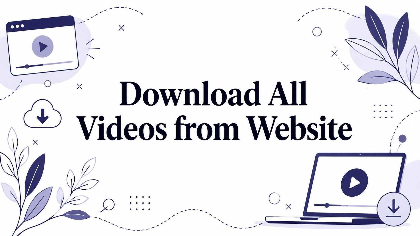 Download All Videos from Website