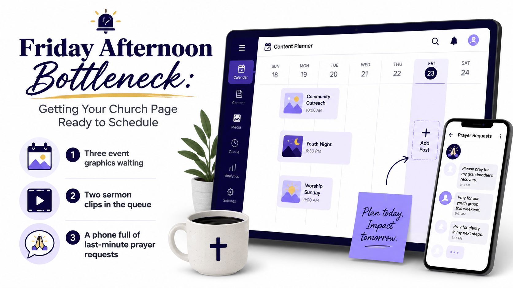 A digital content planner dashboard showing church social media scheduling tools and prayer request mobile notifications.