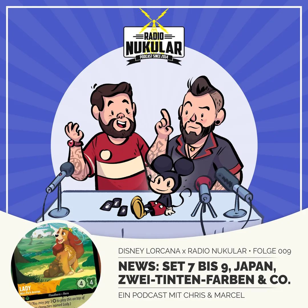 Disney Lorcana x Radio Nukular - Folge 009