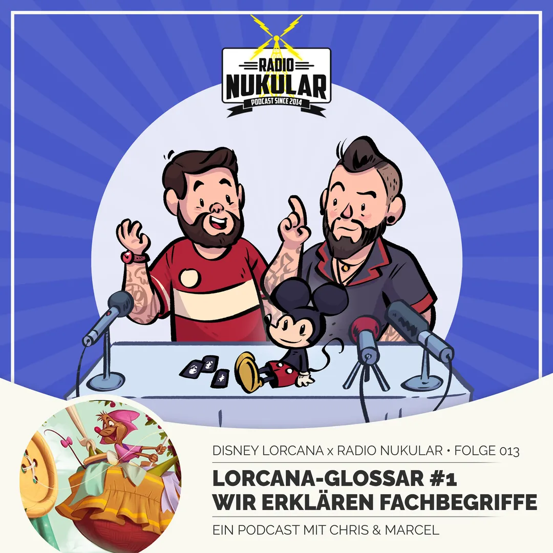 Disney Lorcana x Radio Nukular - Folge 013