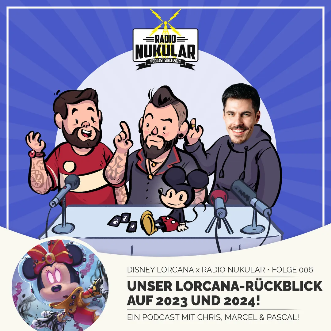 Disney Lorcana x Radio Nukular - Folge 006