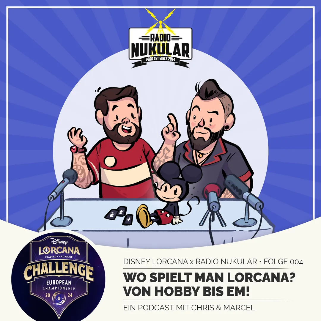 Disney Lorcana x Radio Nukular - Folge 004