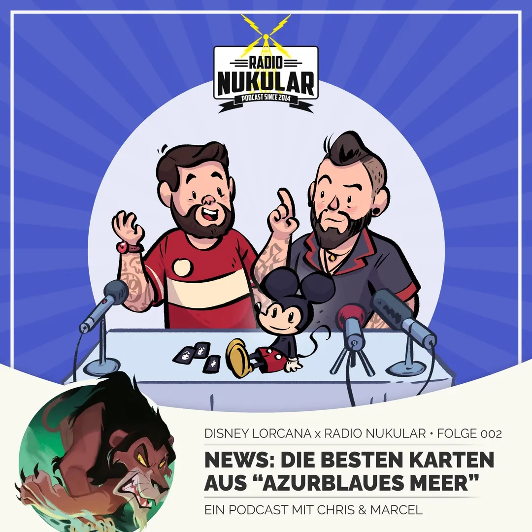 Disney Lorcana x Radio Nukular - Folge 002