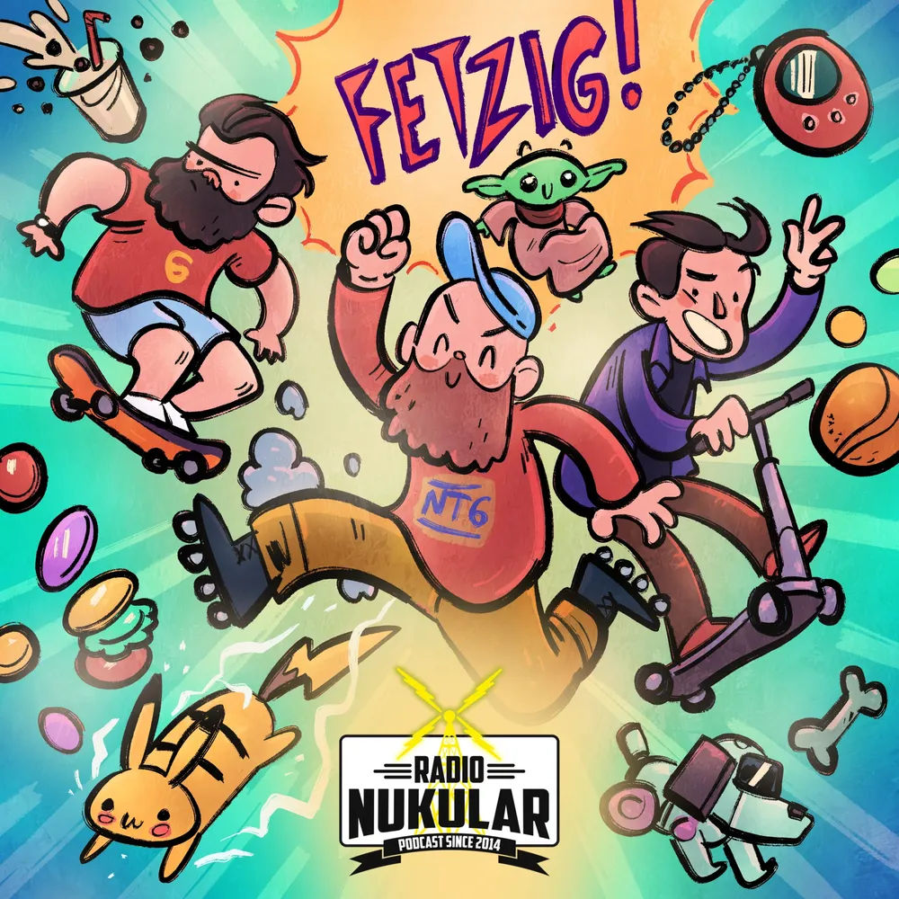 Episode 184 - Fetzig! (Trends Teil 2)