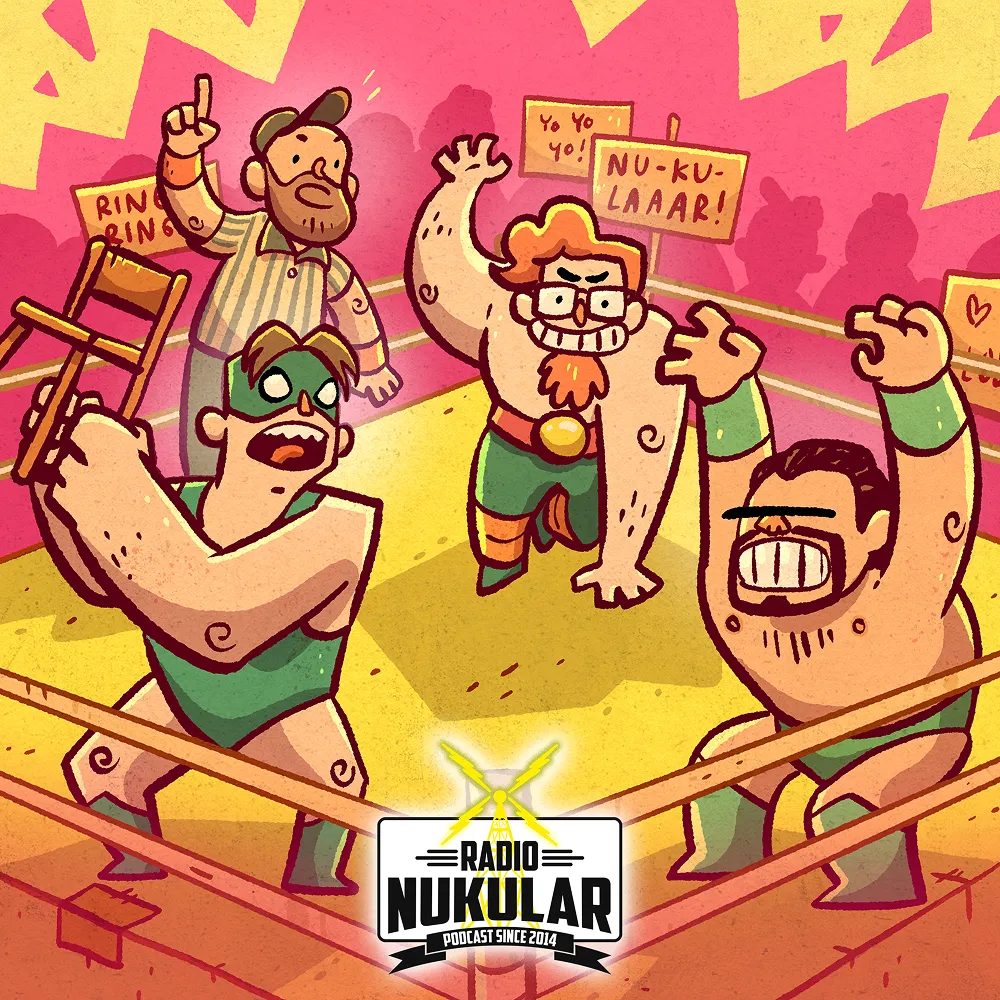 Episode 93 - Ringkampf Nukular: Der Wrestlingpodcast