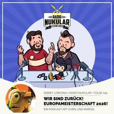 Disney Lorcana x Radio Nukular - Folge 025!