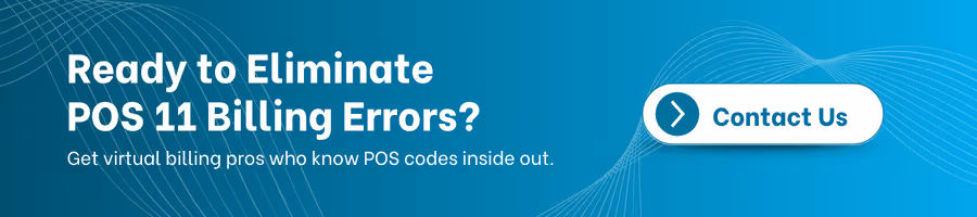Banner: Ready to Eliminate POS 11 Billing Errors? Contact Us.