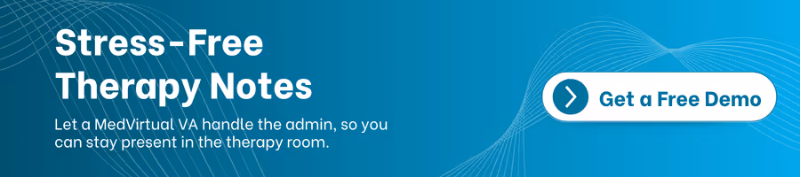 Banner with text promoting stress-free therapy notes using MedVirtual VAs, featuring a call-to-action button saying 'Get a Free Demo' on a blue wave background.