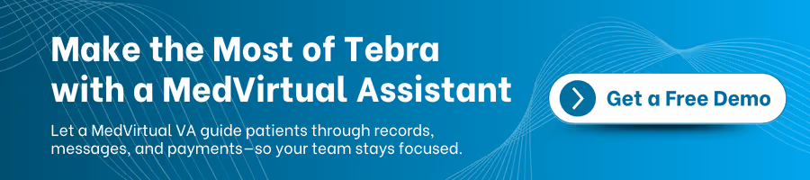 Promotional banner stating “Make the Most of Tebra with a MedVirtual Assistant” with a button labeled “Get a Free Demo” on a blue background with wave graphics.