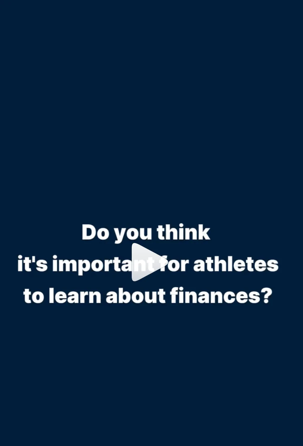 Video frame asking: do you think it is important for athletes to learn about finances?
