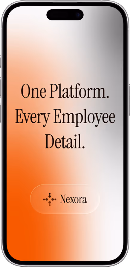 Nexora One Platform. Every Employee Detail. brand screen on iPhone