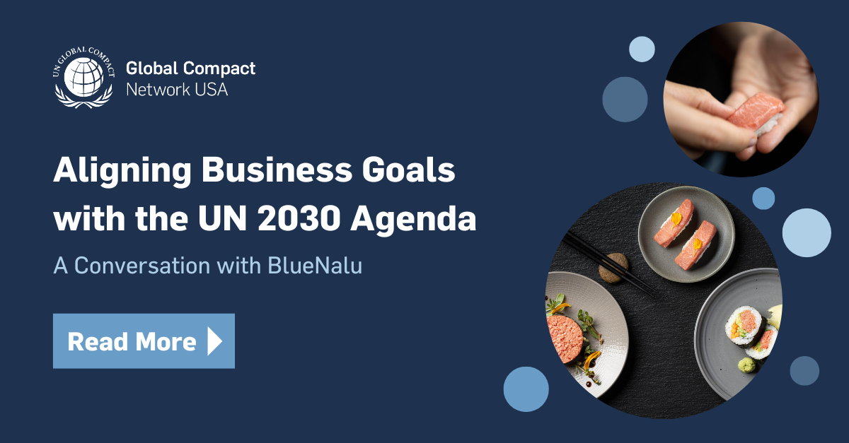 Aligning Business Goals with the UN 2030 Agenda: BlueNalu