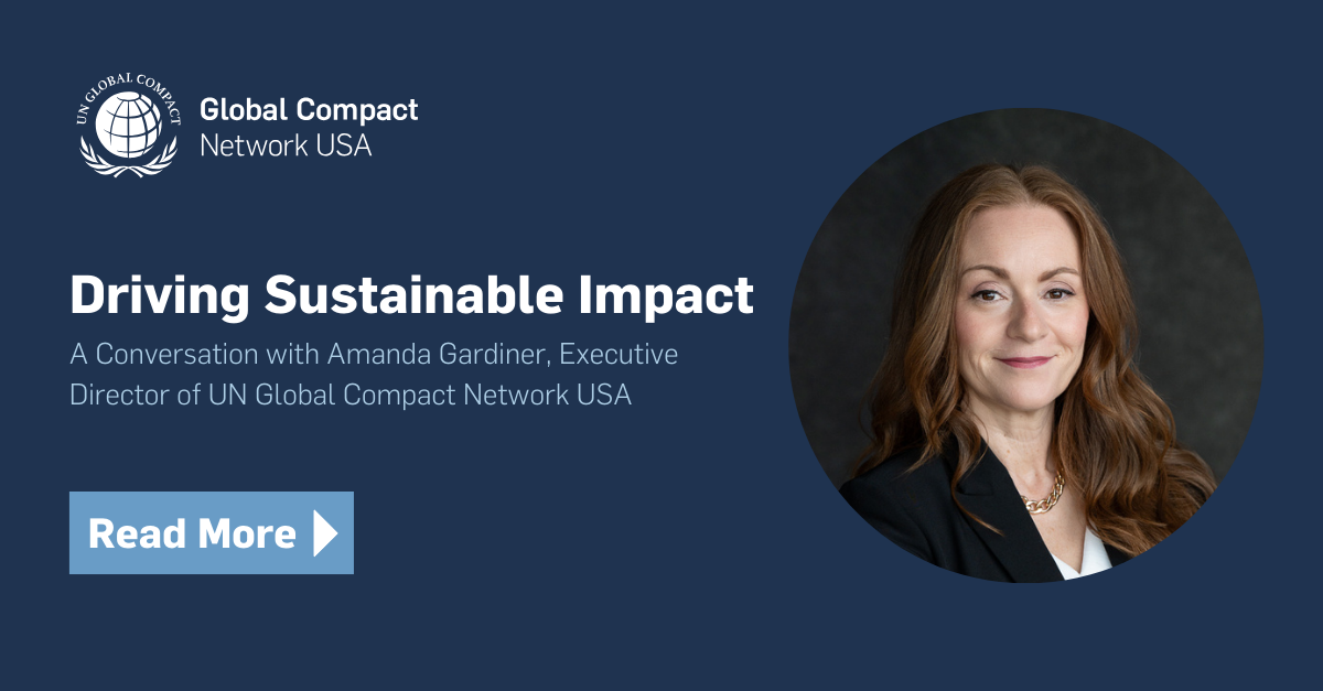 Driving Sustainable Impact: Q&A with Amanda Gardiner, Executive Director of UNGC USA