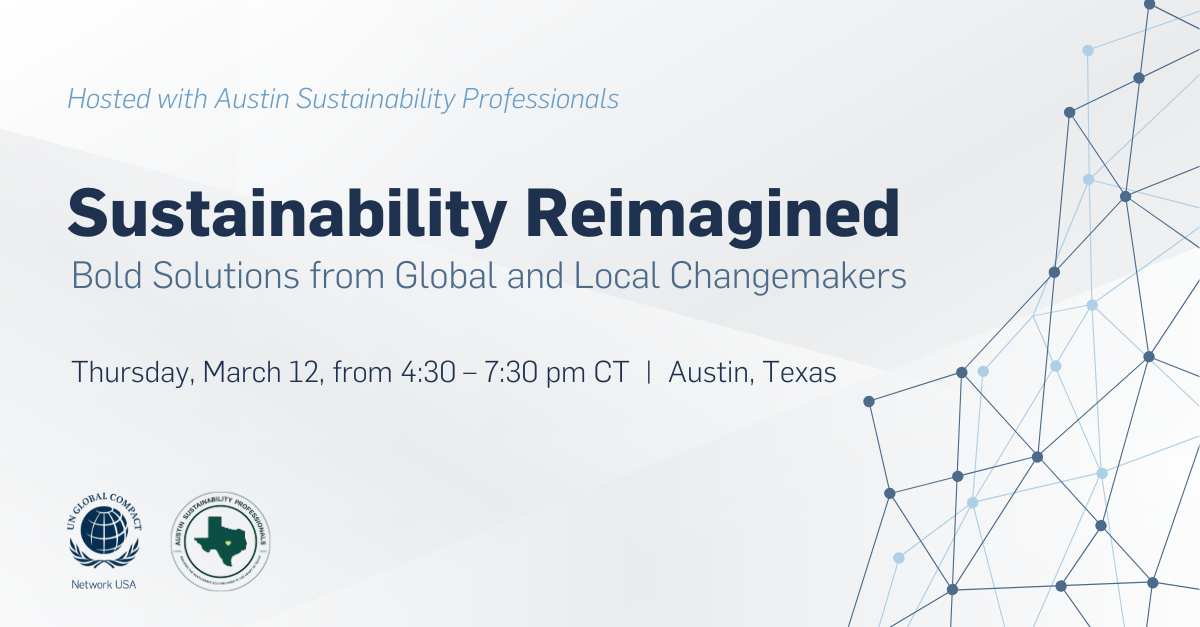 SXSW Side Event | Sustainability Reimagined: Bold Solutions from Global and Local Changemakers