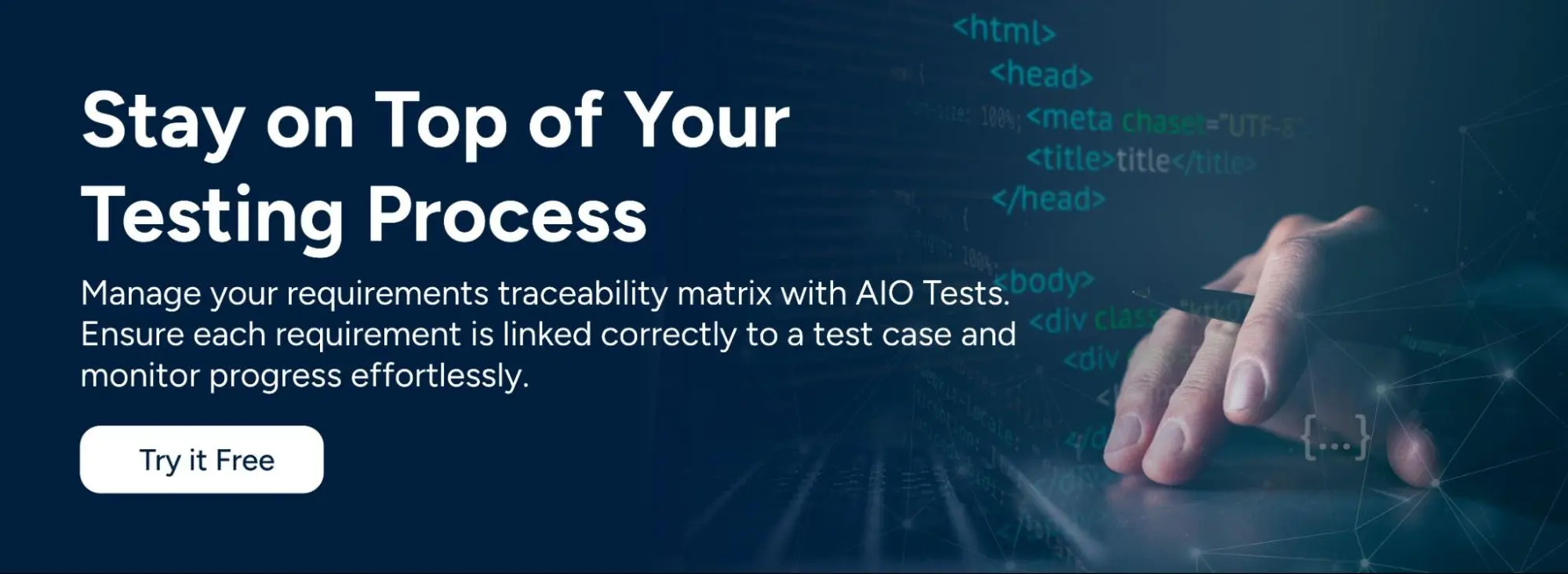 CTA banner promoting AIO Tests for managing requirements traceability matrix and monitoring testing progress,