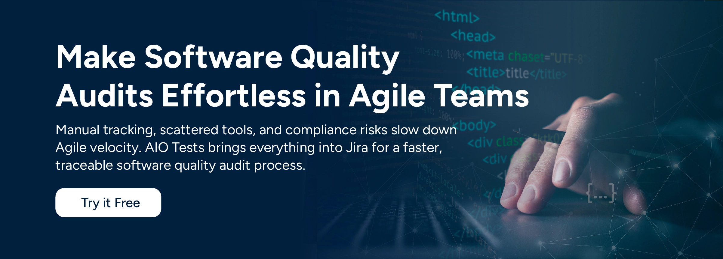 CTA banner for AIO Tests simplifying the software quality audit process in Agile teams.