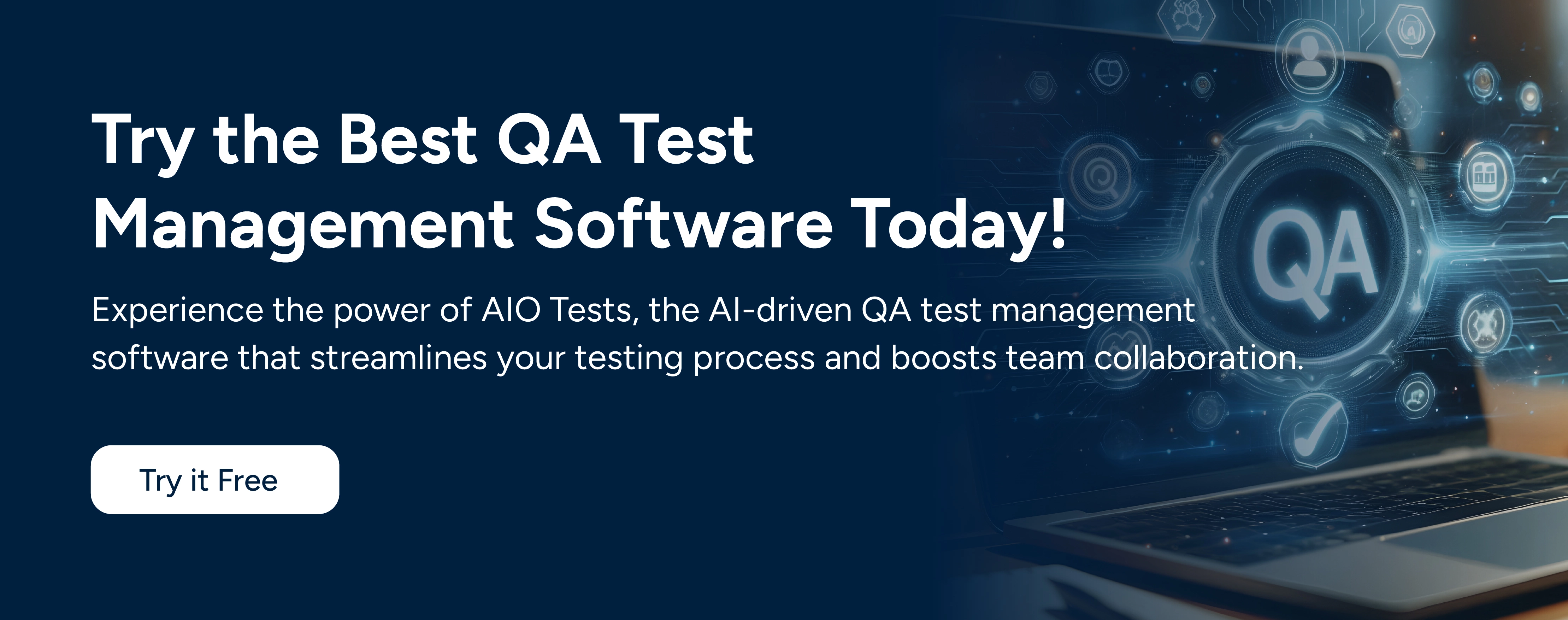 Try it free – AIO Tests, the best QA test management software to streamline your testing process.
