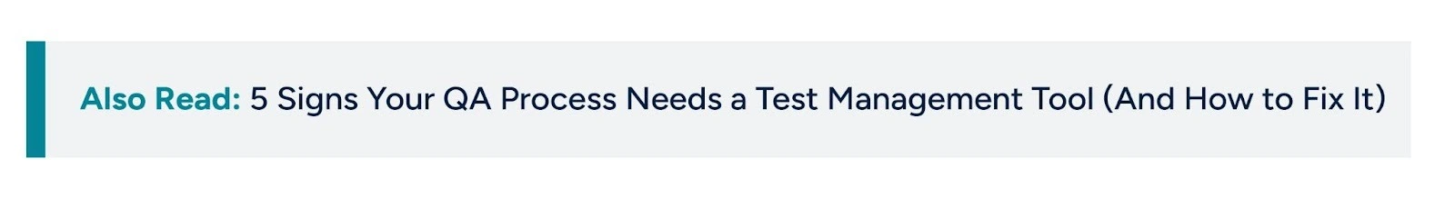 5 signs your QA process needs a test management tool 