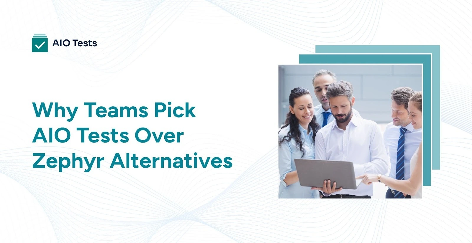 Why Software Teams Pick AIO Tests Over Zephyr Alternatives