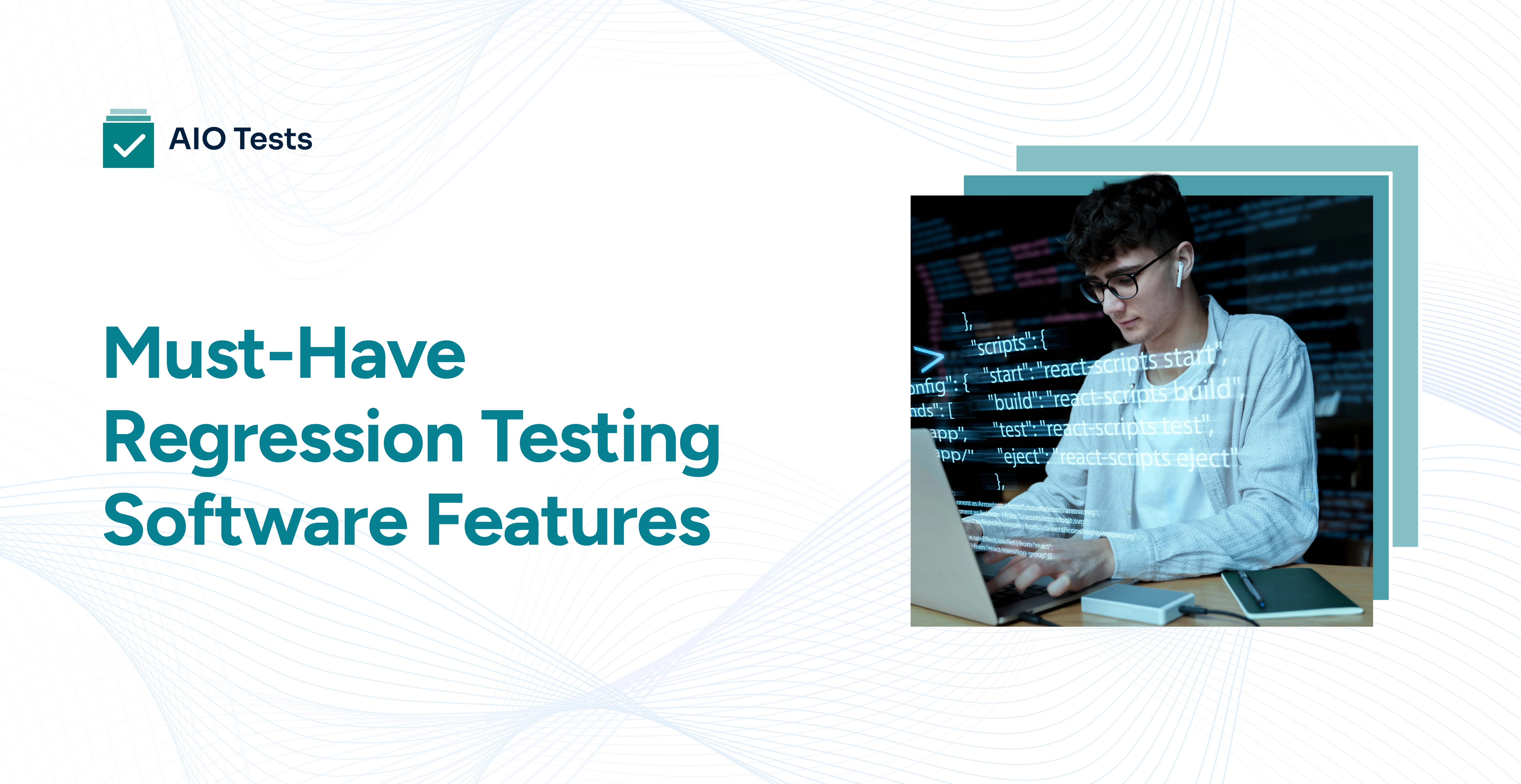 an banner image showing must-have regression testing software features