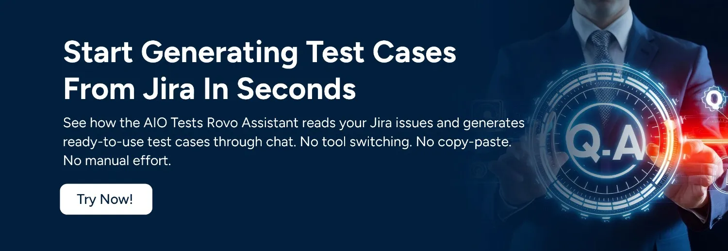 a CTA image showing start generating test cases from Jira in seconds. Try now.