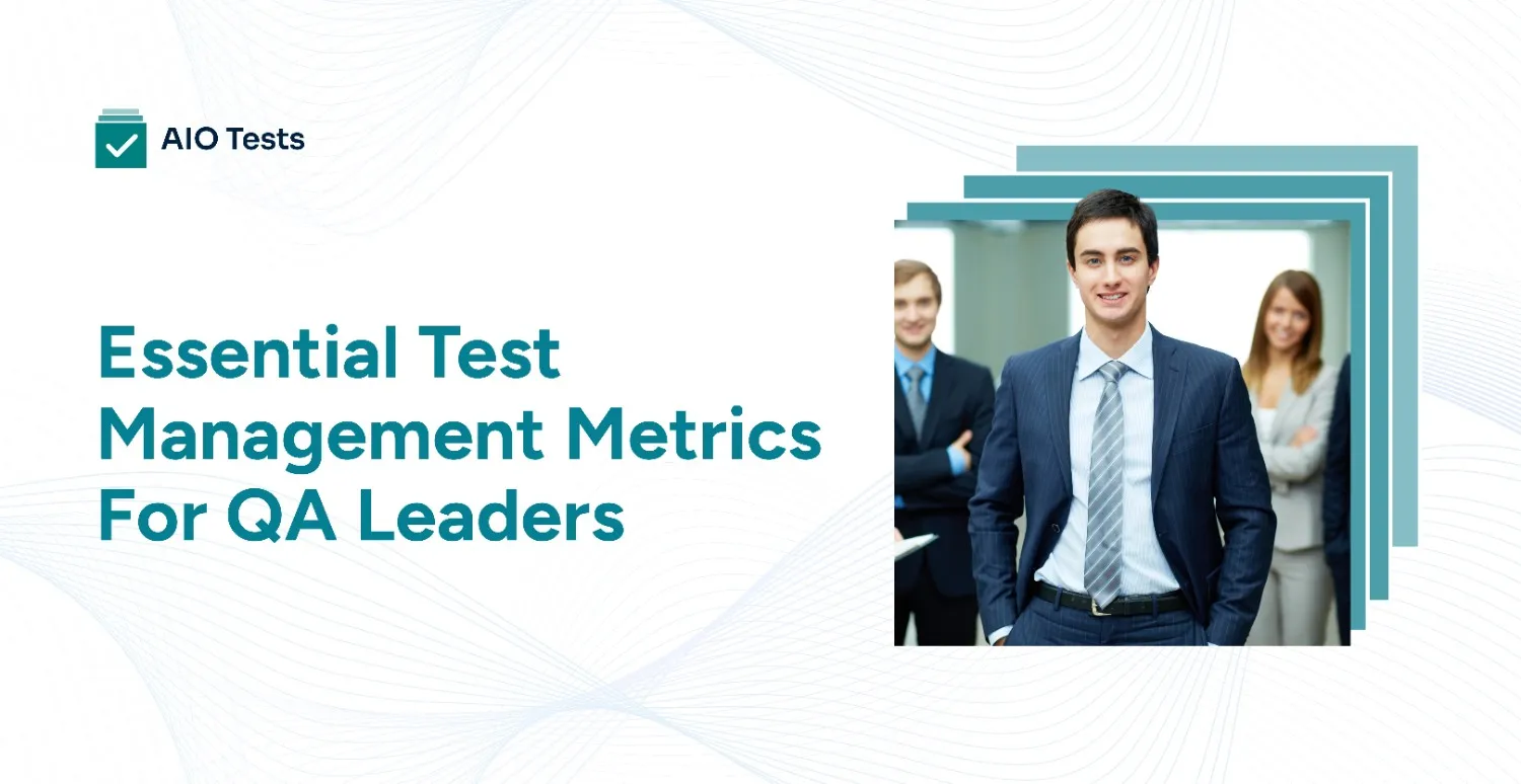 A banner image showing essential test management metrics for QA leaders