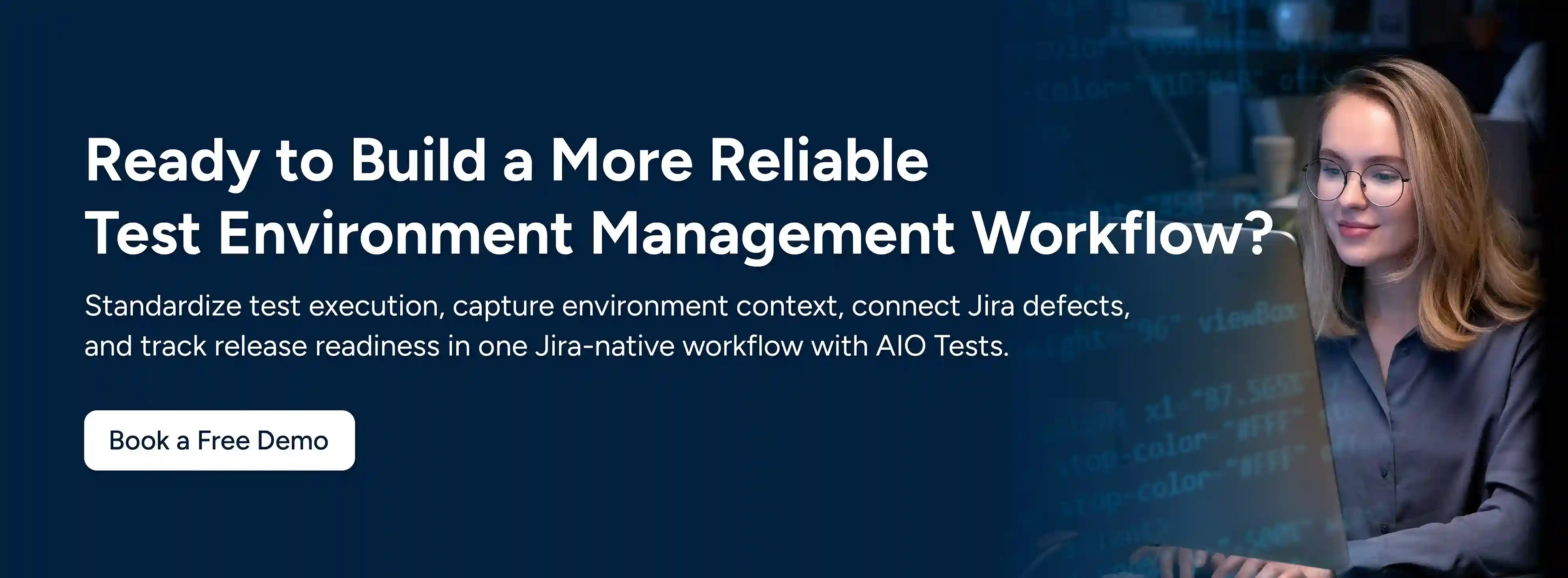 CTA image showing ready to build a more reliable test environment management workflow? Book a Free Demo