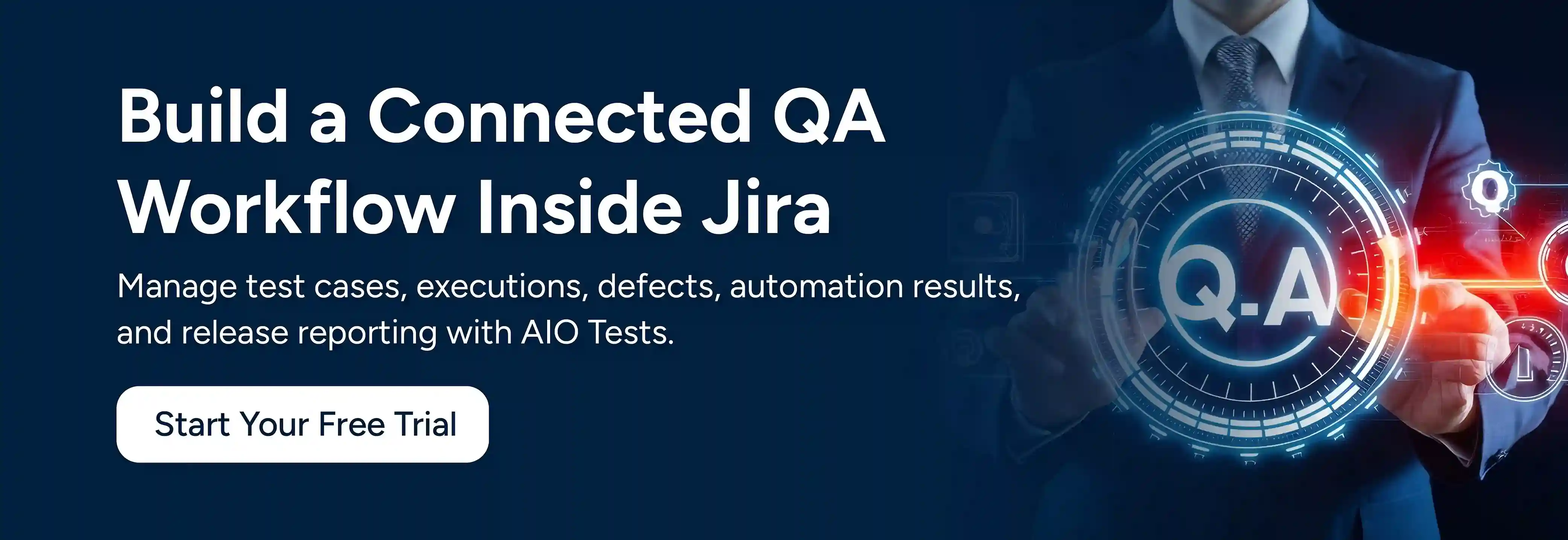 Build a Connected QA Workflow Inside Jira. Start Your Free Trial