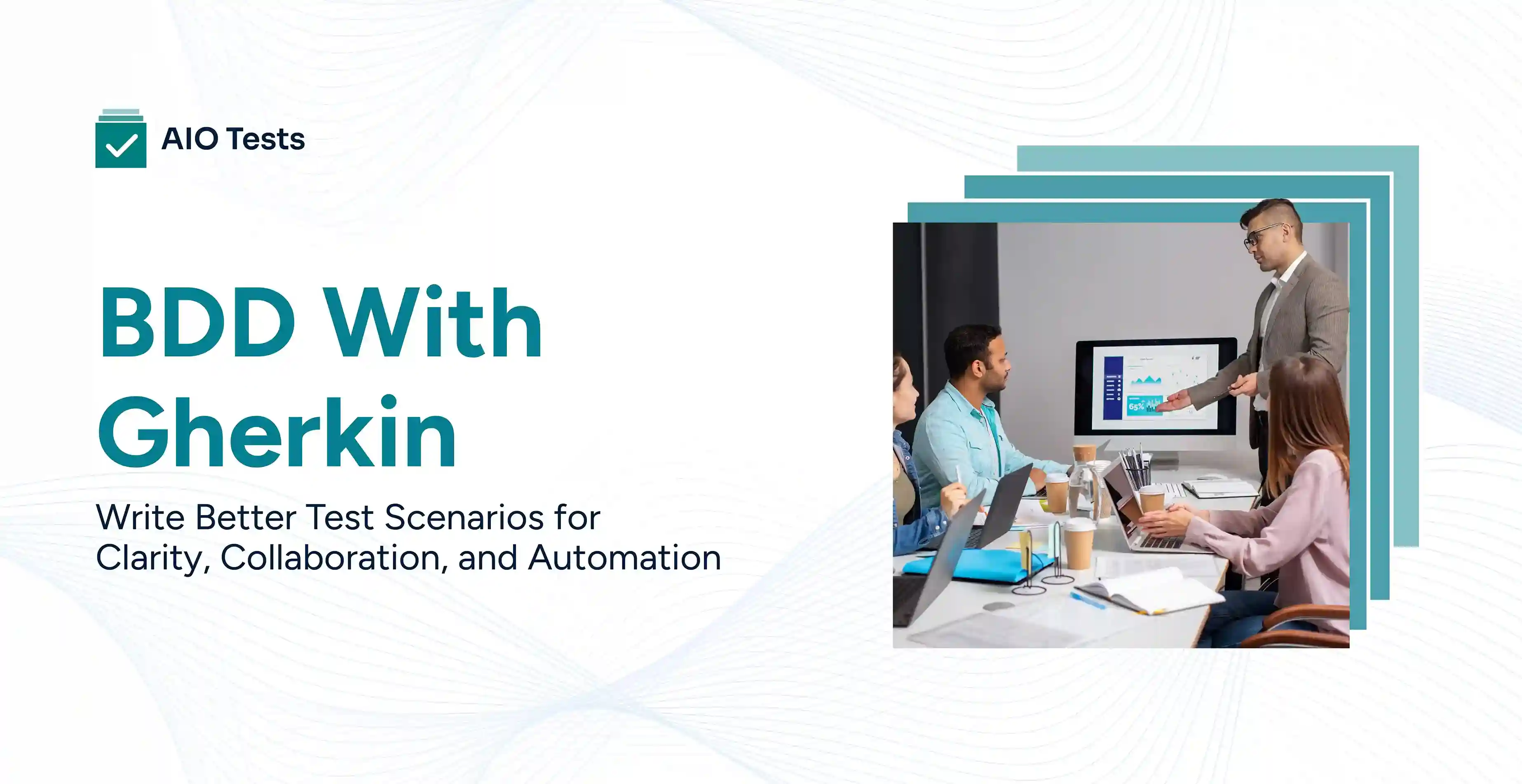 BDD with Gherkin for clear test scenarios and automation