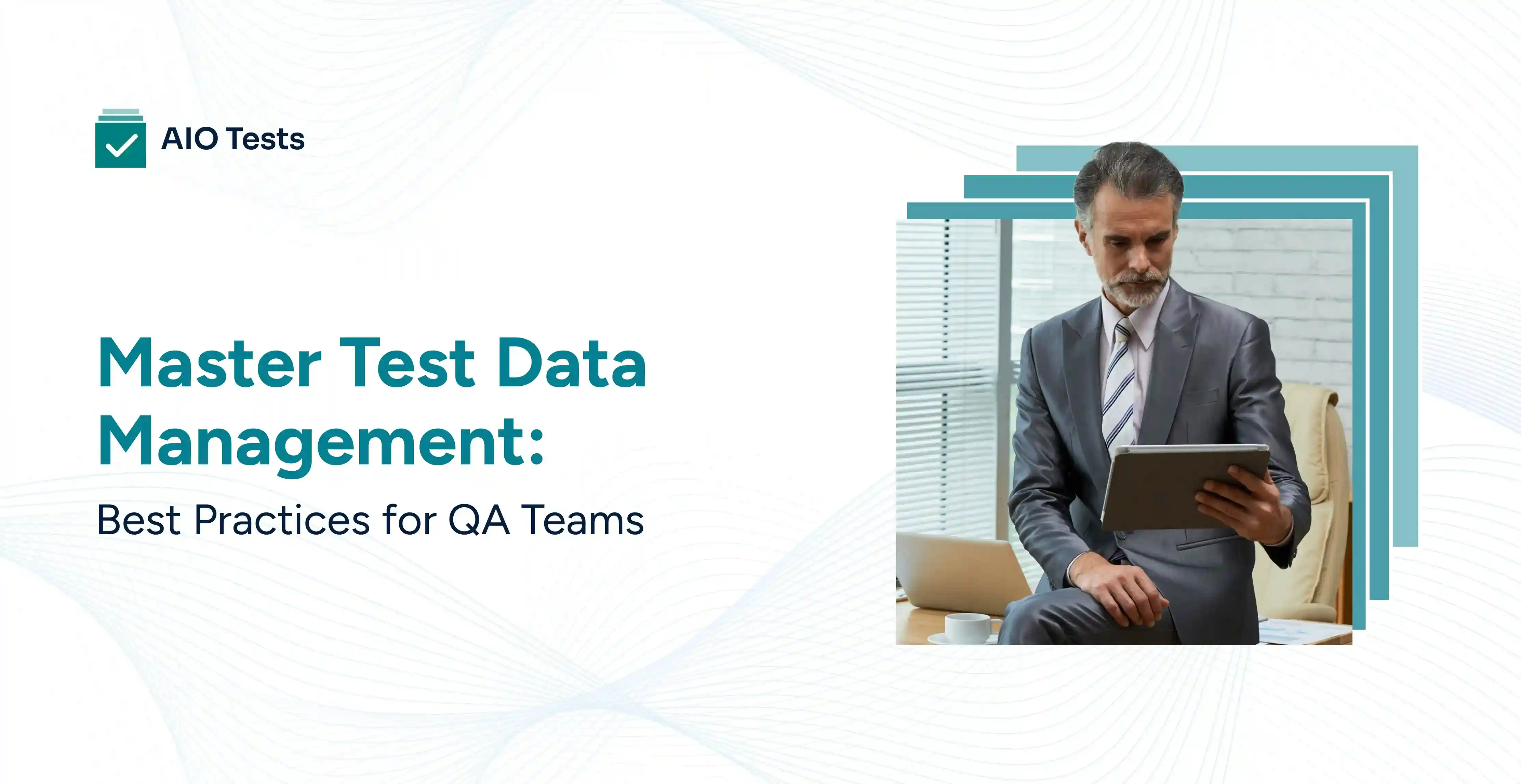 banner image showing Master Test Data Management: Best Practices for QA Teams
