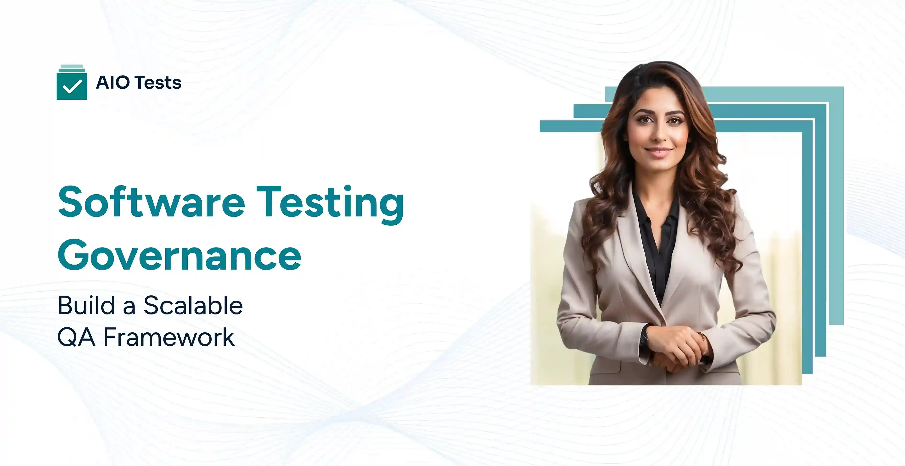 Banner image showing Software Testing Governance: Build a Scalable QA Governance Framework