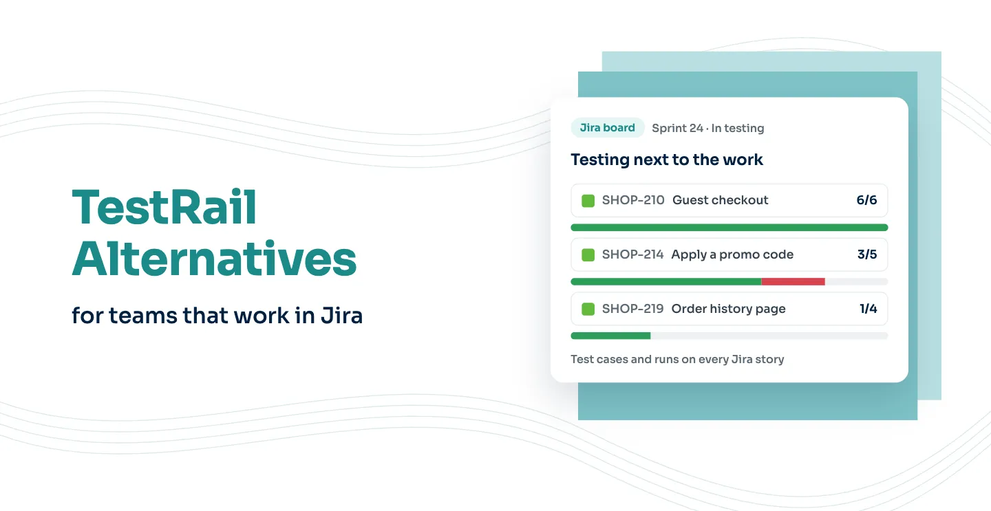 TestRail alternatives for teams that work in Jira: test results shown on each Jira story in a sprint