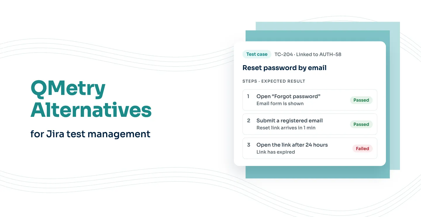 QMetry alternatives for Jira test management: a test case with steps, expected results and run status