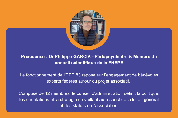 Présentation de la présidence chez l'EPE83