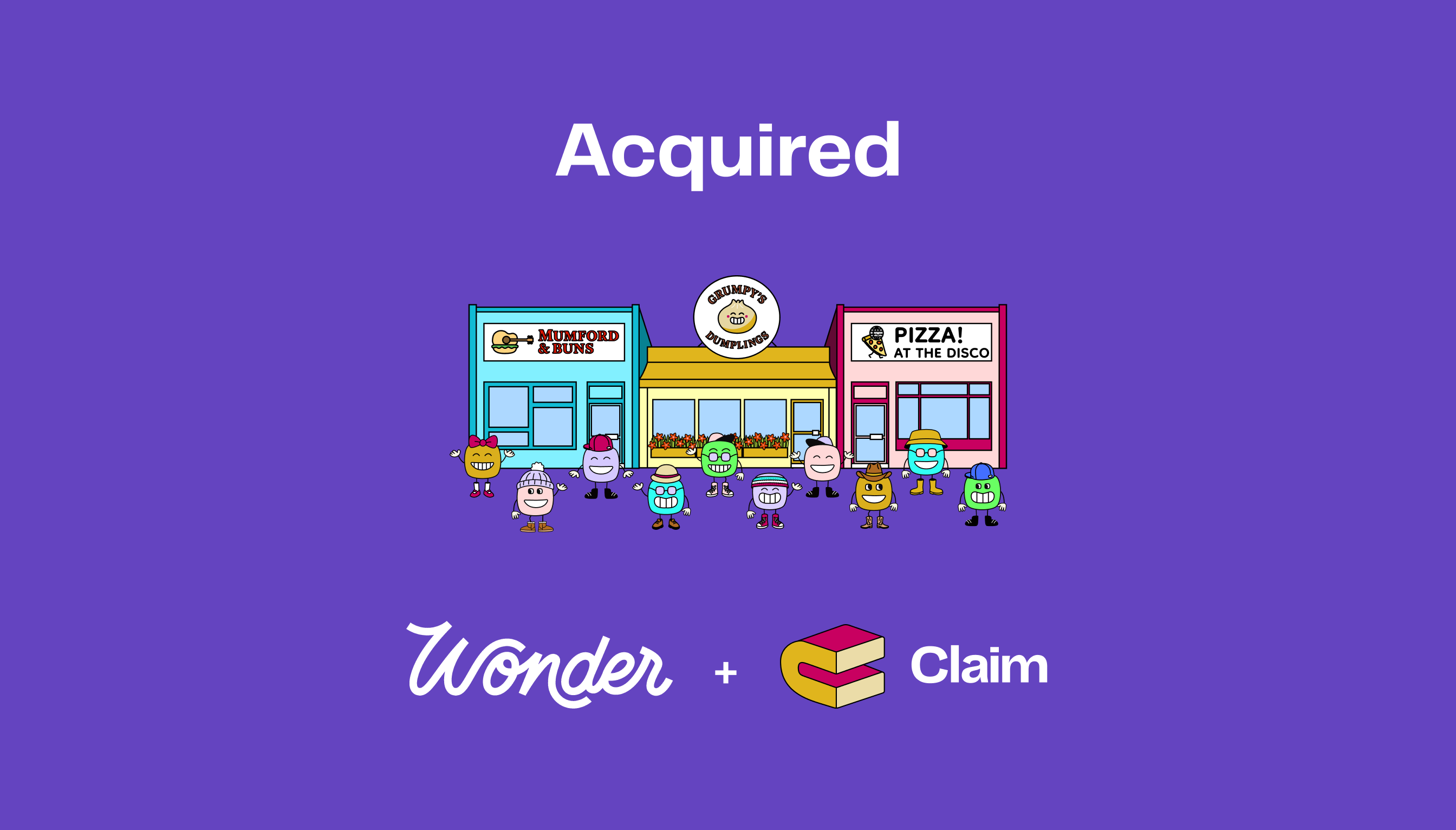Claim’s next chapter: Announcing our acquisition by Wonder