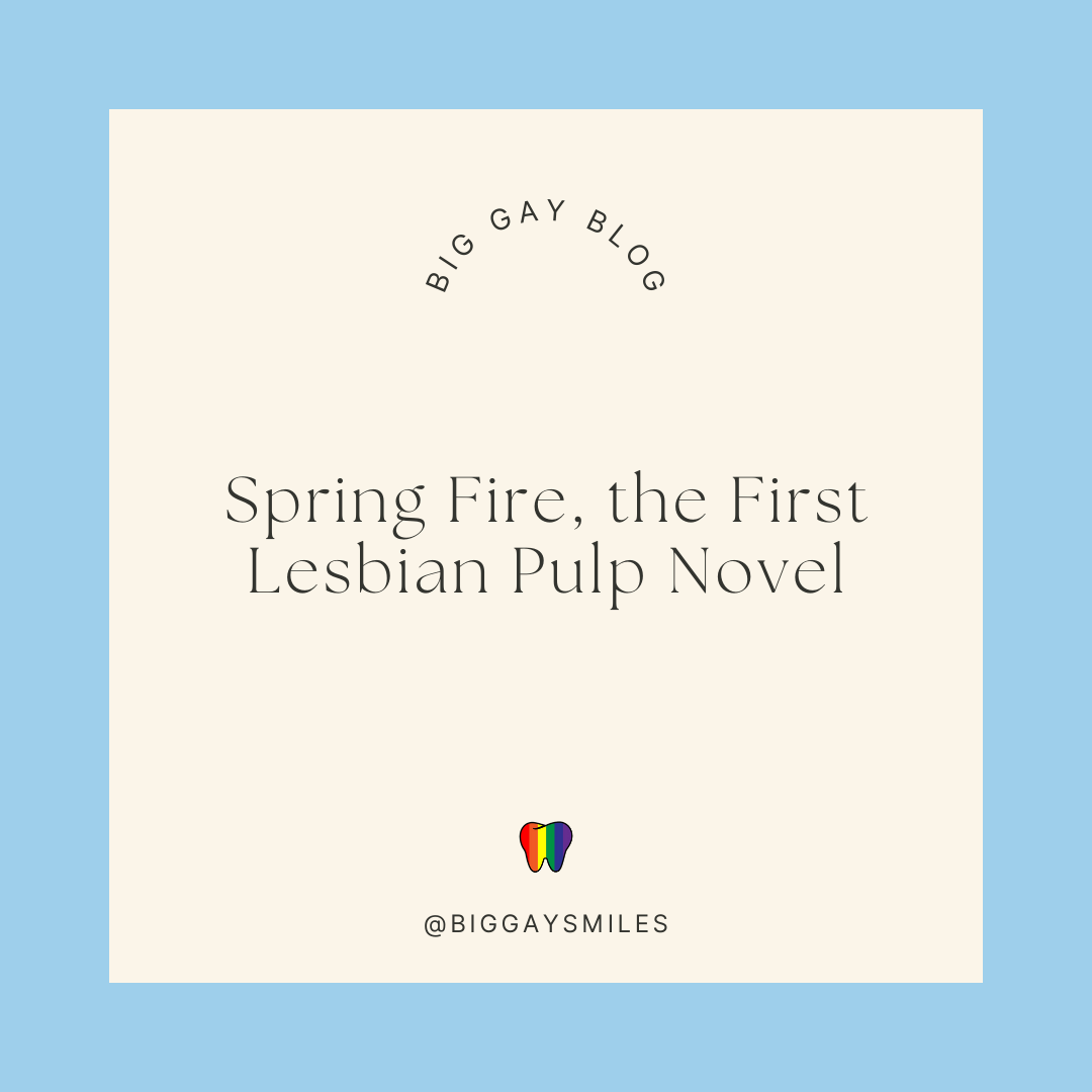 Spring Fire, the First Lesbian Pulp Novel