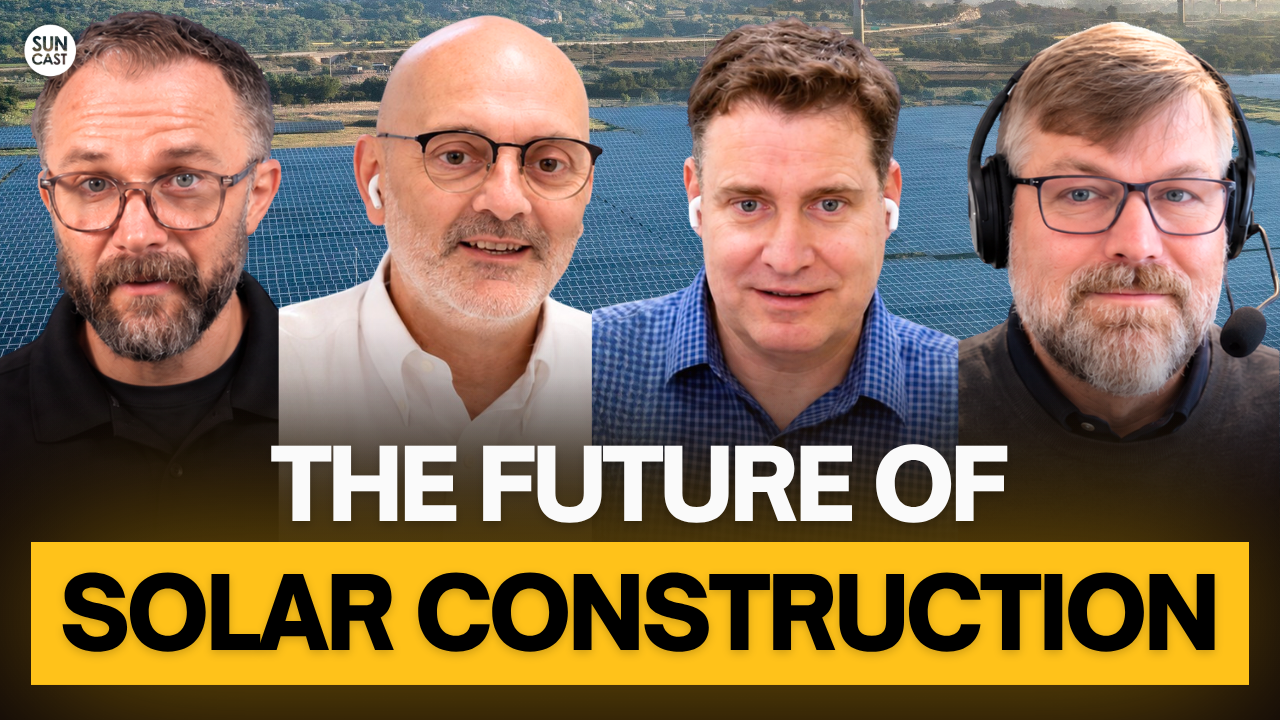 Episode 971: The Hidden Bottleneck Slowing Solar Automation | Nick de Vries, Matt Campbell & Frédéric Laure