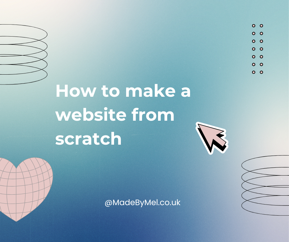 How to make a website from scratch