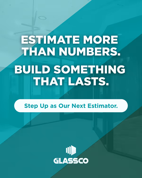 Glassco post: Estimator now hiring post