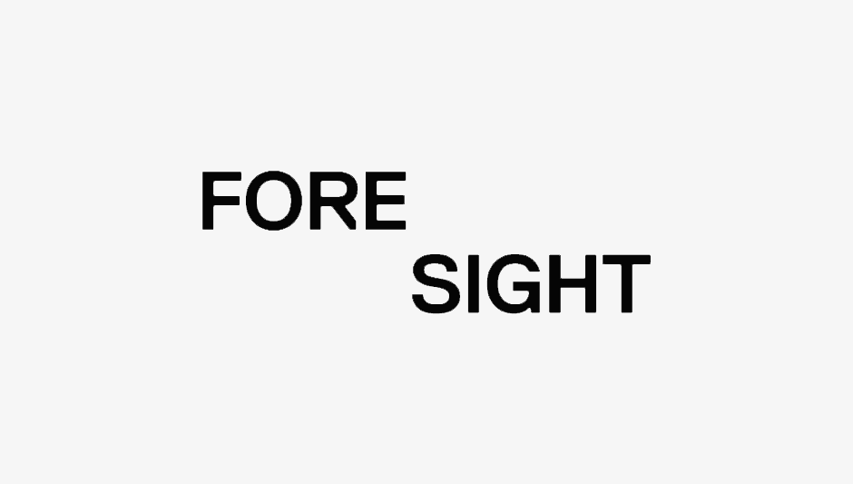 Fore Sight