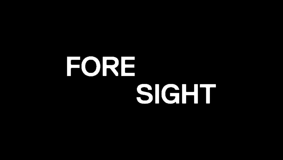 Fore Sight