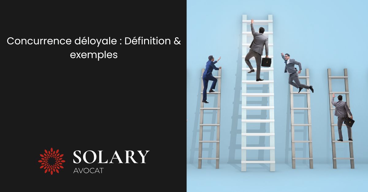 Concurrence déloyale