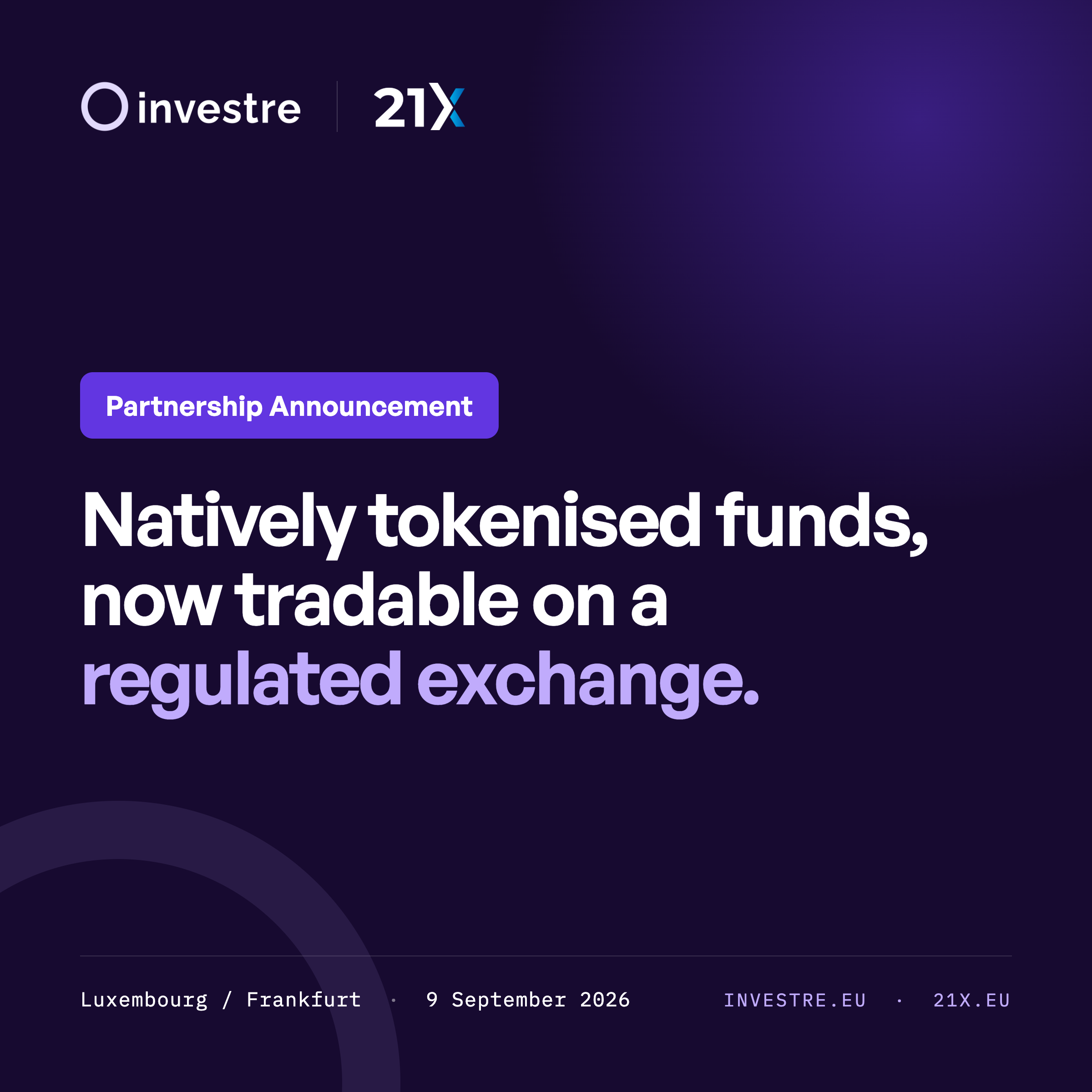Investre and 21X partner to bring natively tokenised funds to a regulated exchange