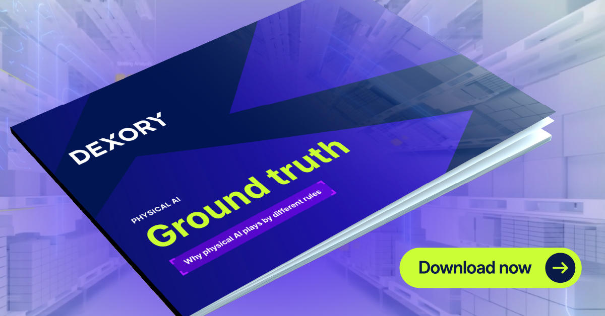 Dexory Ground Truth whitepaper on physical AI, explaining why physical AI plays by different rules and how continuous real-time warehouse data capture bridges the gap between WMS records and physical inventory reality.
